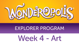 Week 4 - Art Facilitator Guide - Explorer Program