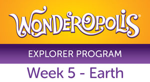 Week 5 - Earth Facilitator Guide - Explorer Program