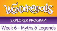 Load image into Gallery viewer, Week 6 - Myths &amp; Legends Facilitator Guide - Explorer Program
